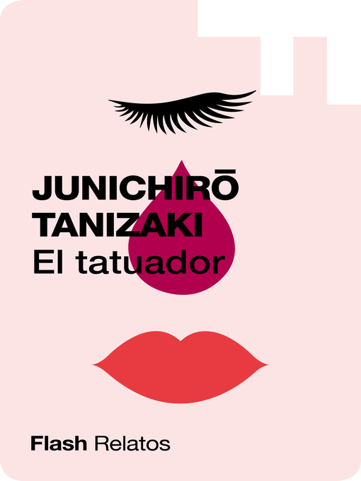 Detalles del título El tatuador (Flash Relatos) de Junichirô Tanizaki - Lista de espera
